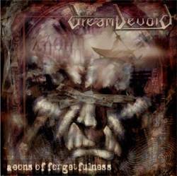 Dream Devoid : Aeons of Forgetfulness